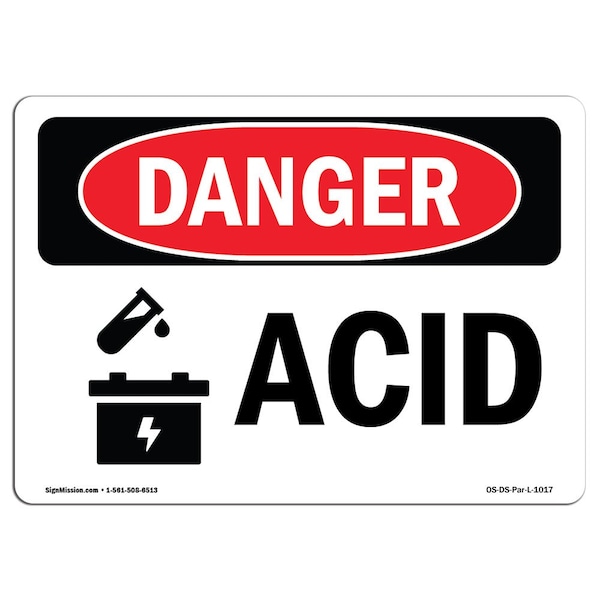 Safety Sign, OSHA Danger, 7" Height, 10" Width, Aluminum, Acid, Landscape, L-1017